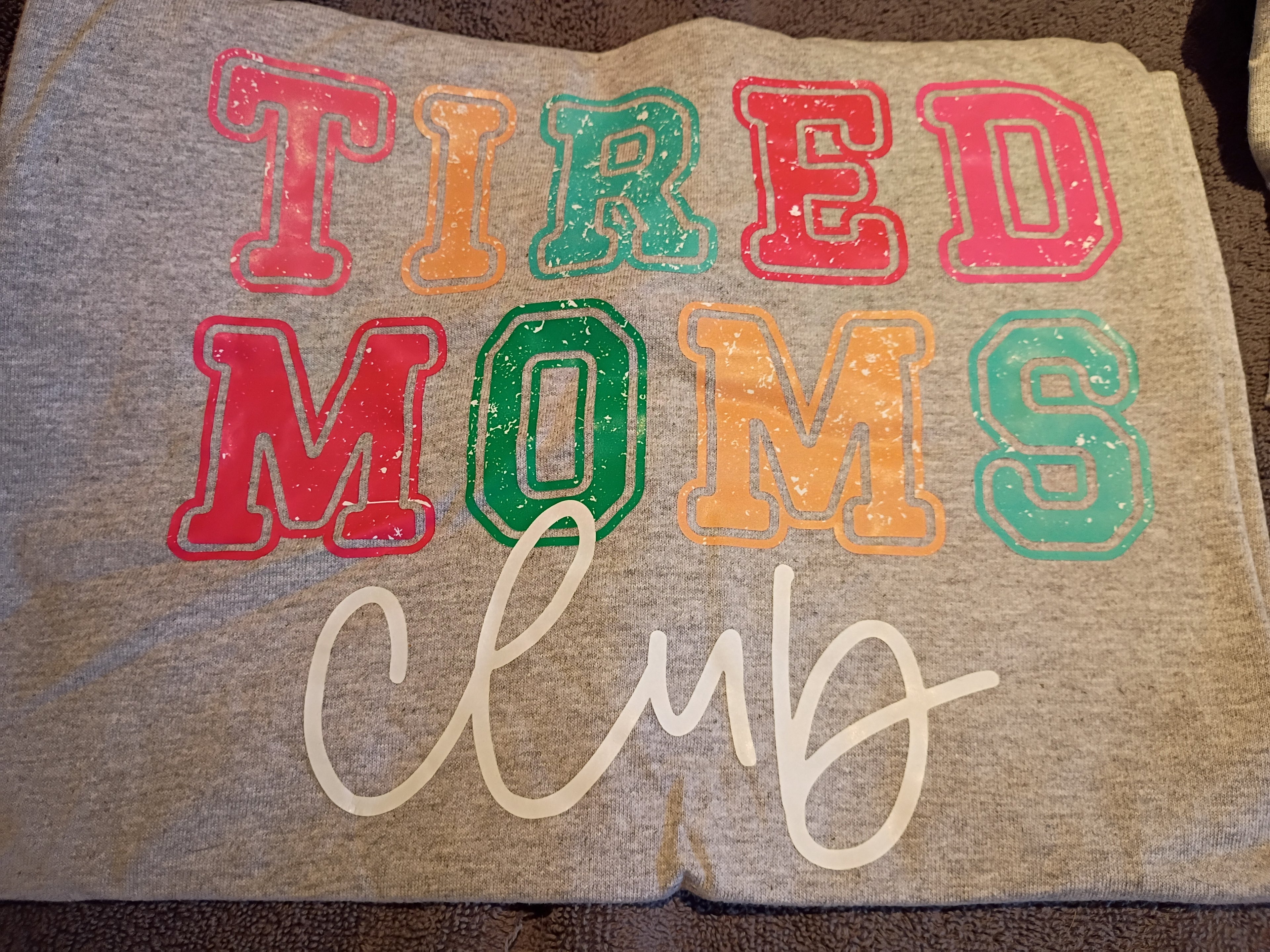 Tired moms club